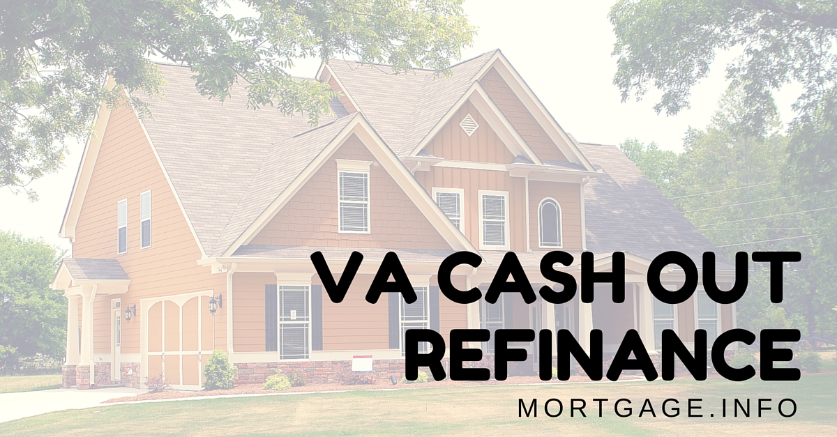 mortgage interest rates cash out refinance