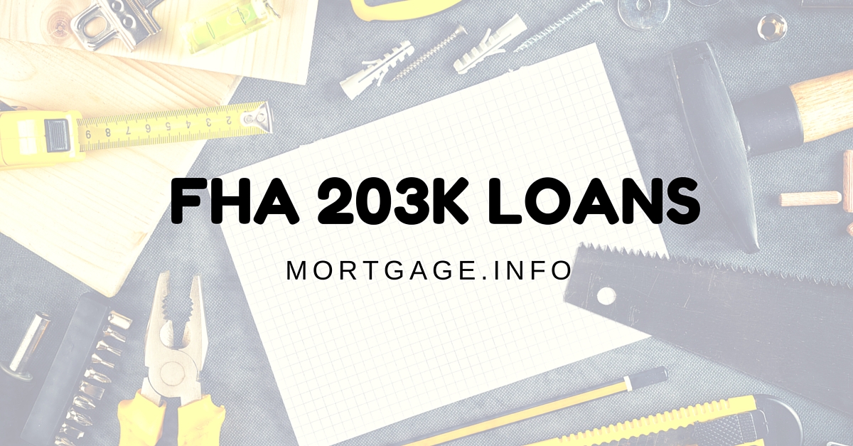 FHA 203k - Mortgage.info