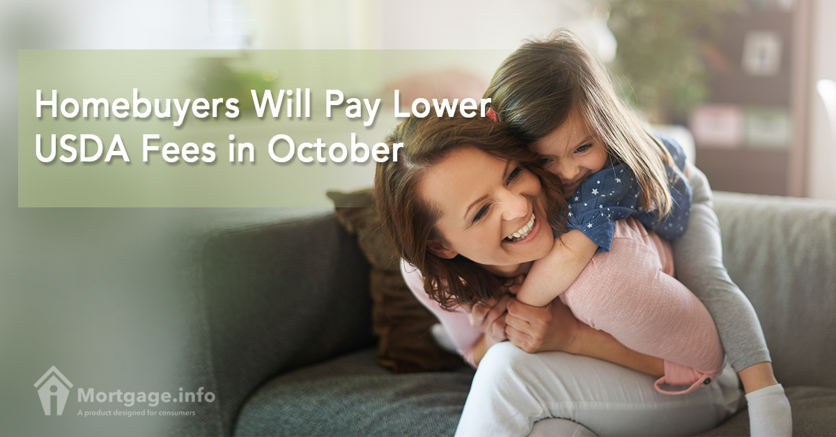 Homebuyers Will Pay Lower USDA Fees in October