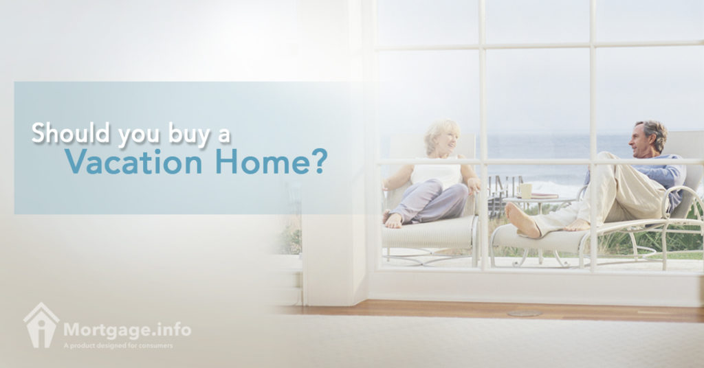 should-you-buy-a-vacation-home-mortgage-info