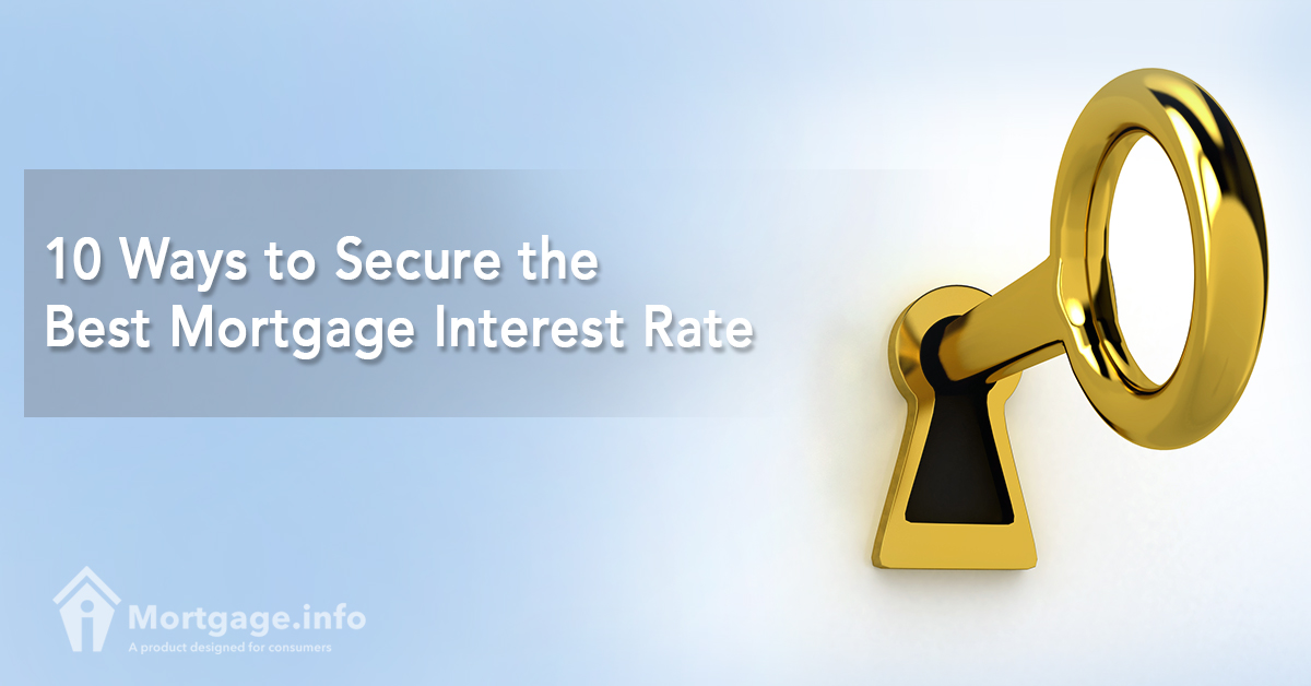 10-ways-to-secure-the-best-mortgage-interest-rate