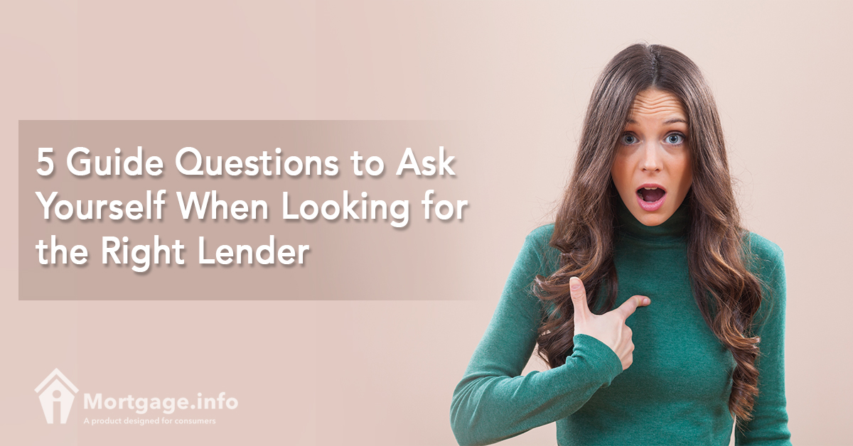 5-guide-questions-to-ask-yourself-when-looking-for-the-right-lender
