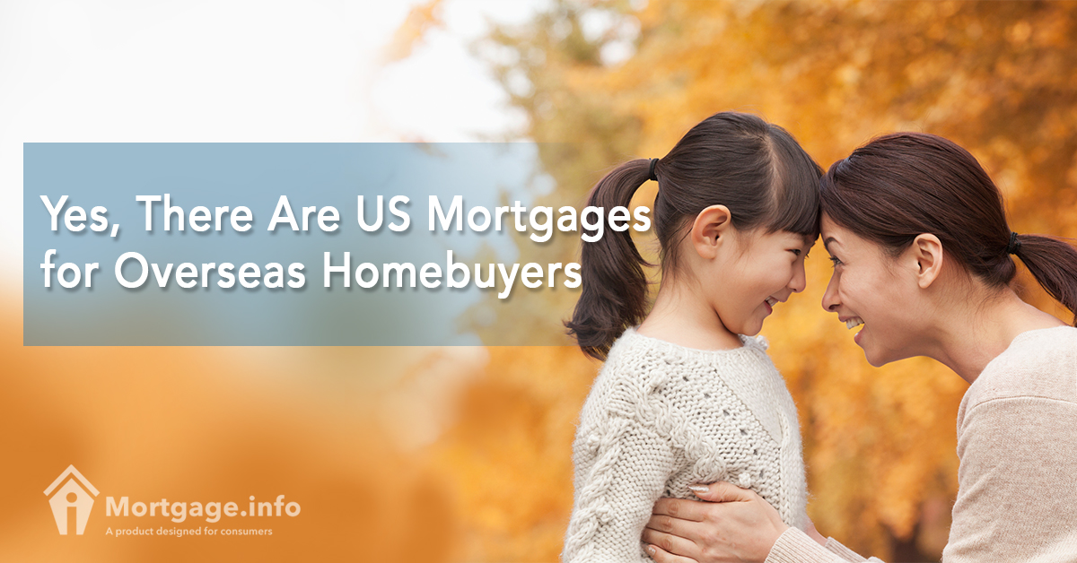 yes-there-are-us-mortgages-for-overseas-homebuyers