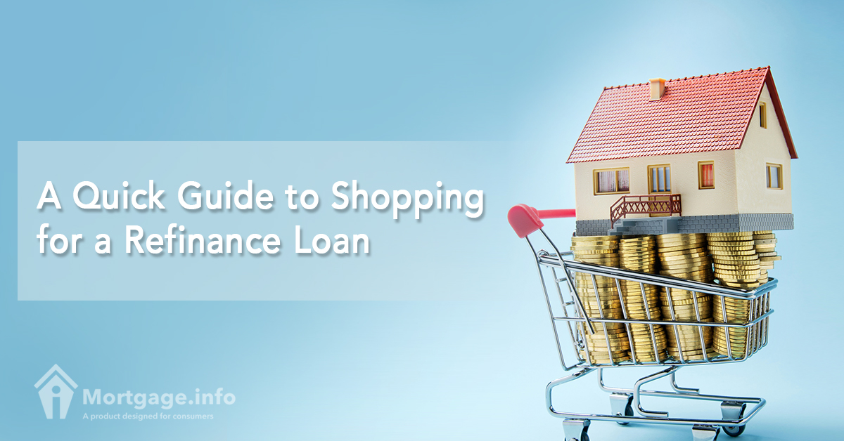 a-quick-guide-to-shopping-for-a-refinance-loan