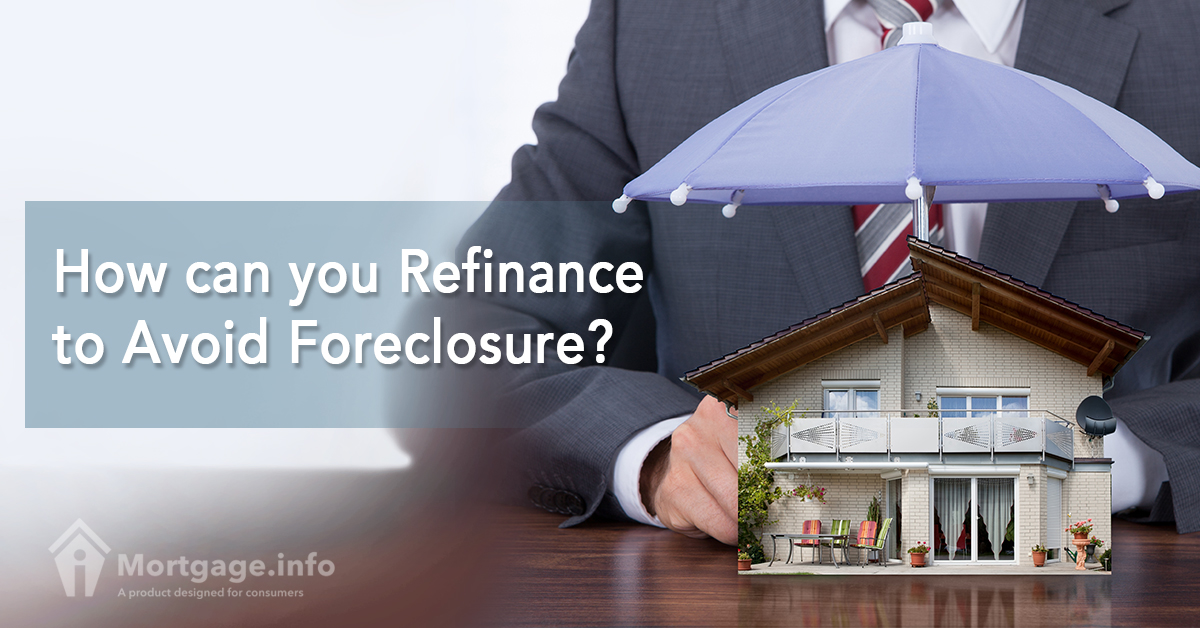 how-can-you-refinance-to-avoid-foreclosure