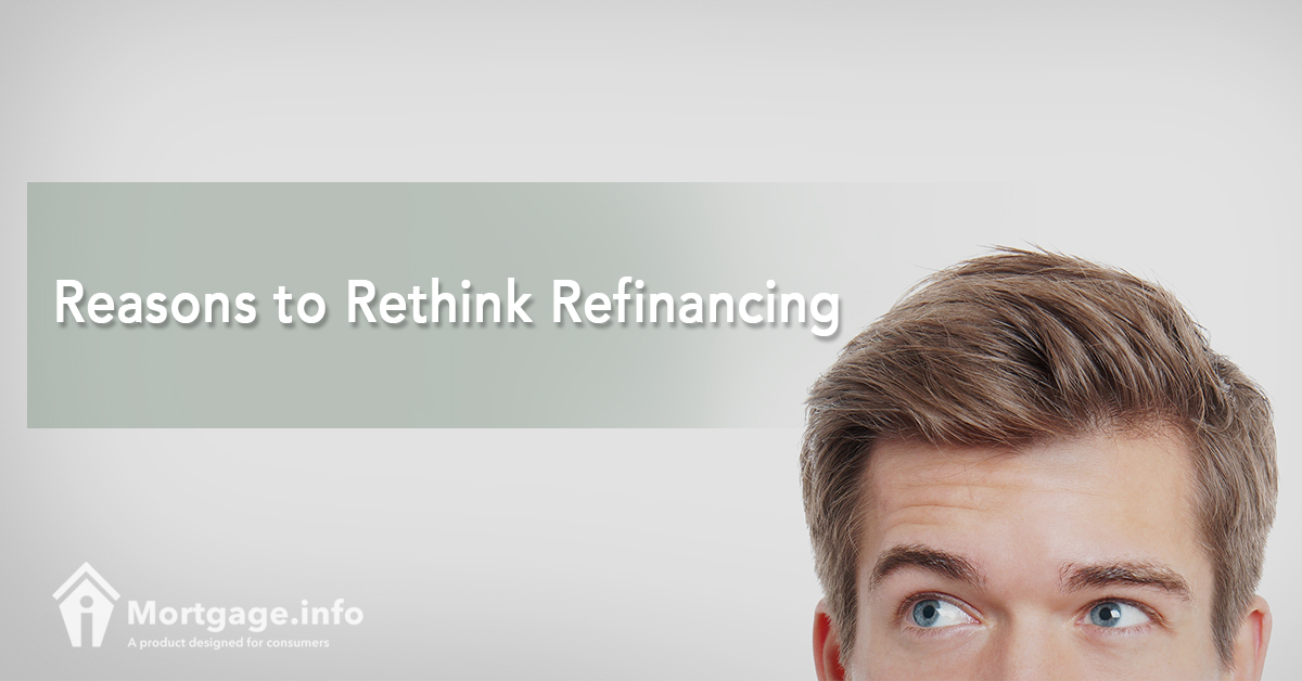 reasons-to-rethink-refinancing