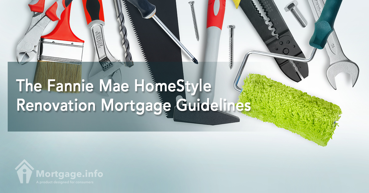 the-fannie-mae-homestyle-renovation-mortgage-guidelines