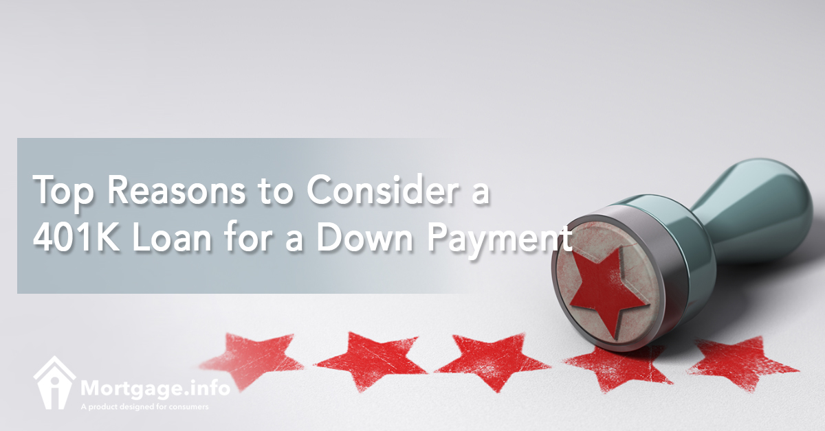 top-reasons-to-consider-a-401k-loan-for-a-down-payment
