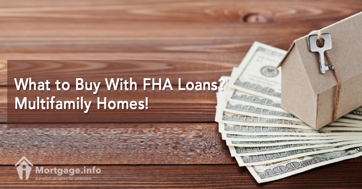what-to-buy-with-fha-loans-multifamily-homes