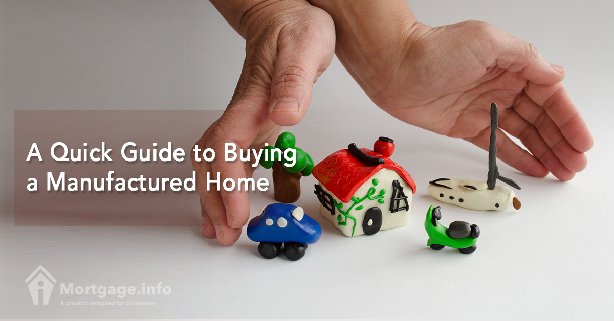 a-quick-guide-to-buying-a-manufactured-home
