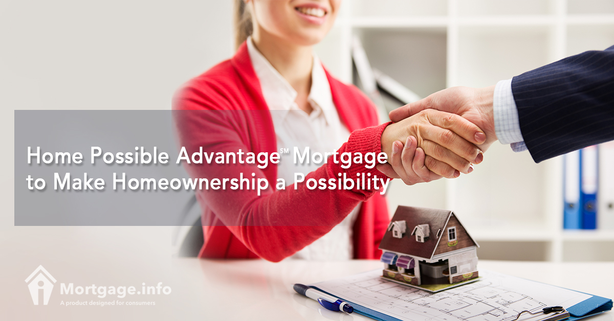 home-possible-advantage%e2%84%a0-mortgage-to-make-homeownership-a-possibility