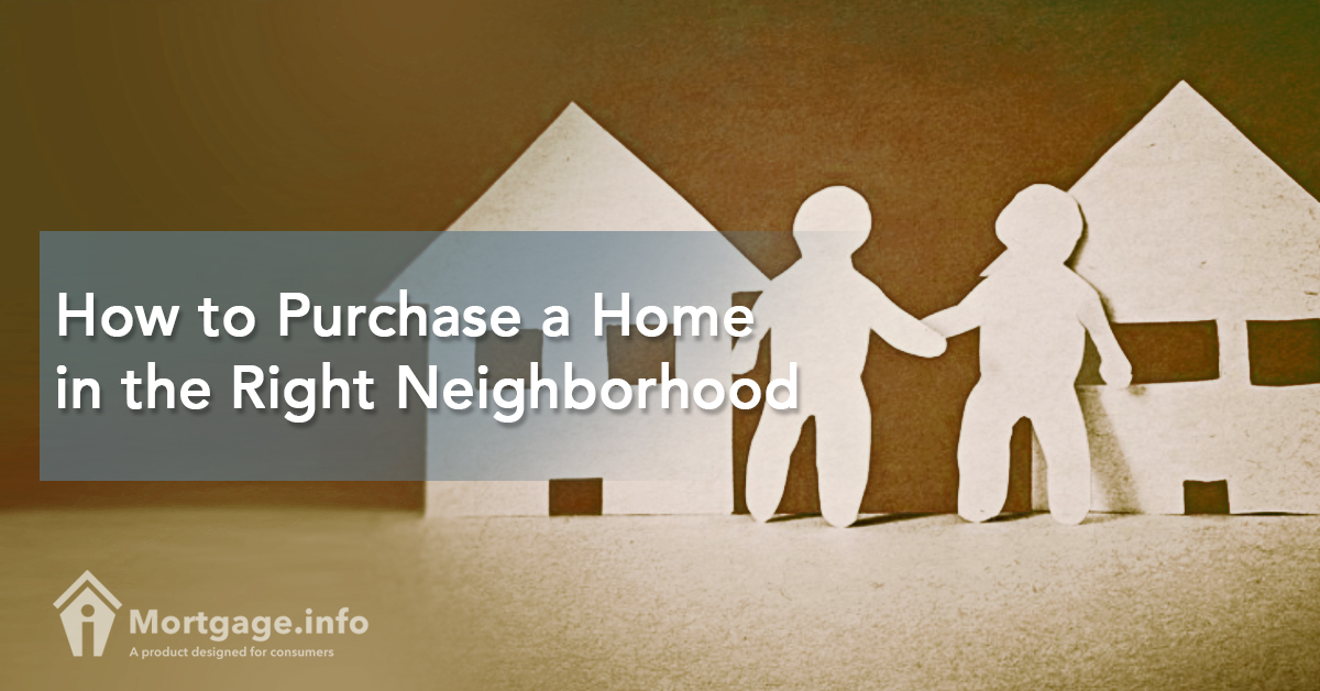 how-to-purchase-a-home-in-the-right-neighborhood