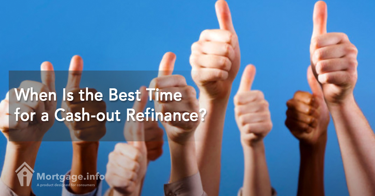 when-is-the-best-time-for-a-cash-out-refinance