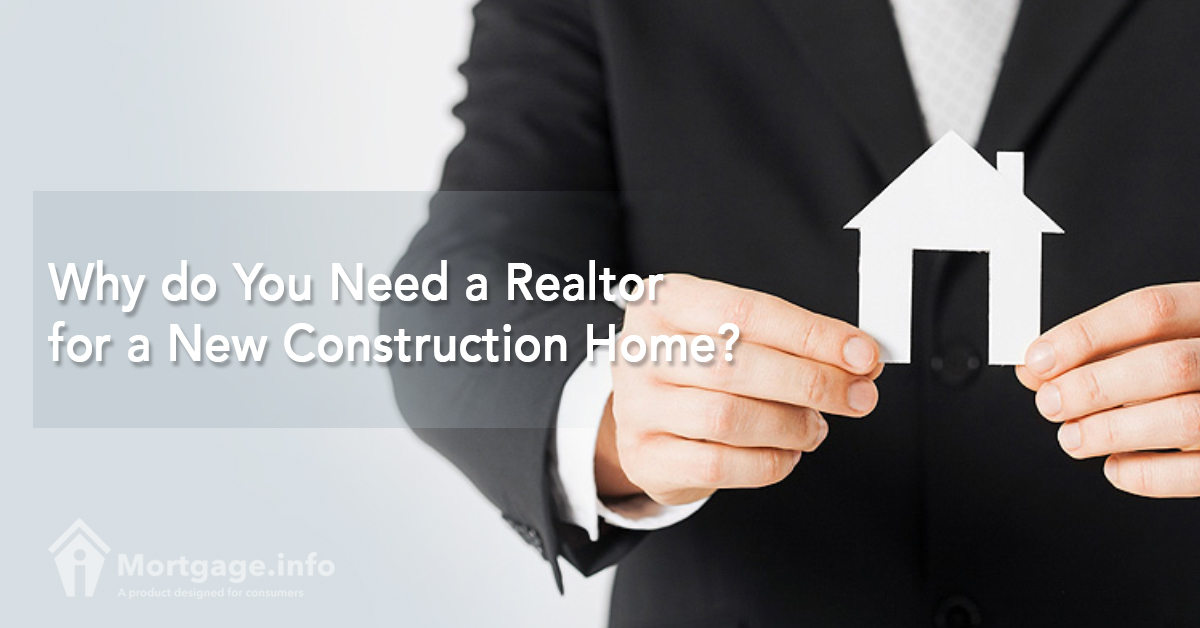 Why do You Need a Realtor for a New Construction Home?
