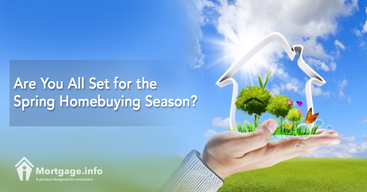 Are You All Set for the Spring Homebuying Season?
