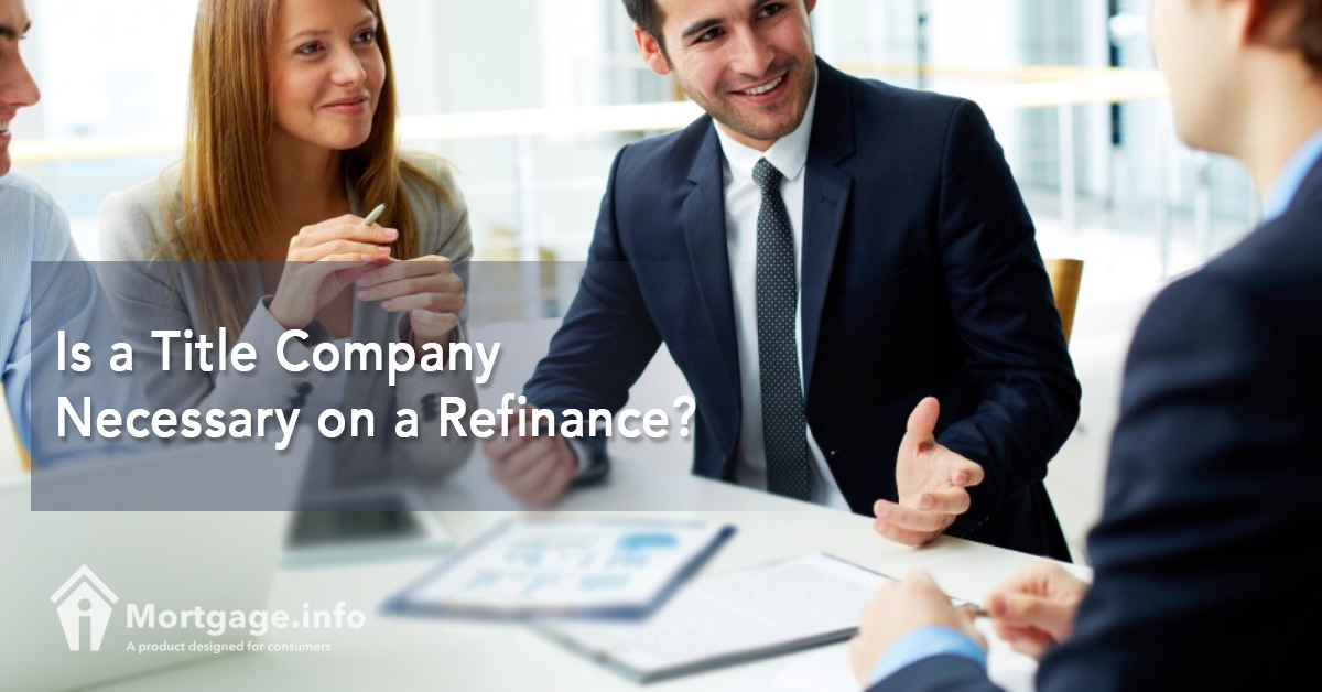 Is a Title Company Necessary on a Refinance?