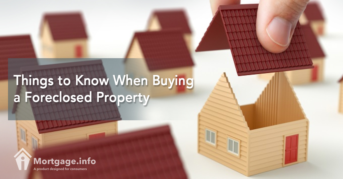 Things to Know When Buying a Foreclosed Property