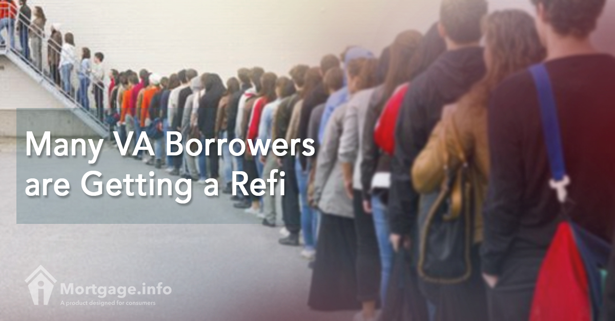 Many VA Borrowers are Getting a Refi