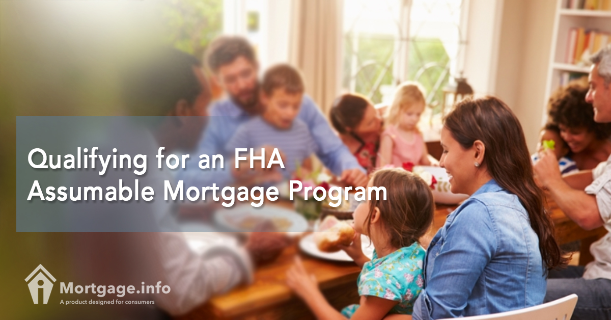Qualifying for an FHA Assumable Mortgage Program