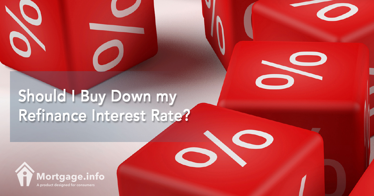 Should I Buy Down my Refinance Interest Rate?