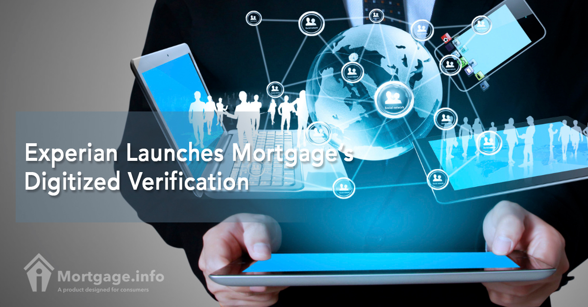 Experian Launches Mortgage’s Digitized Verification
