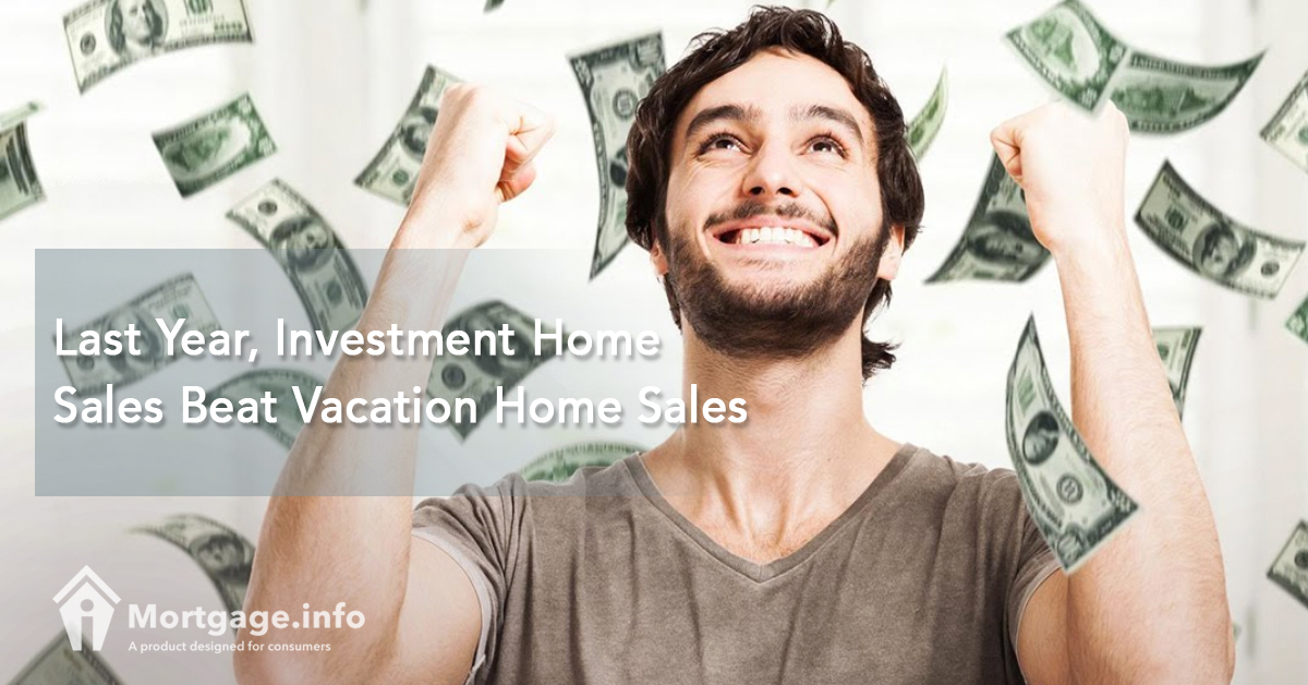 Last Year, Investment Home Sales Beat Vacation Home Sales