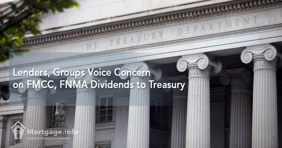 Lenders, Groups Voice Concern on FMCC, FNMA Dividends to Treasury