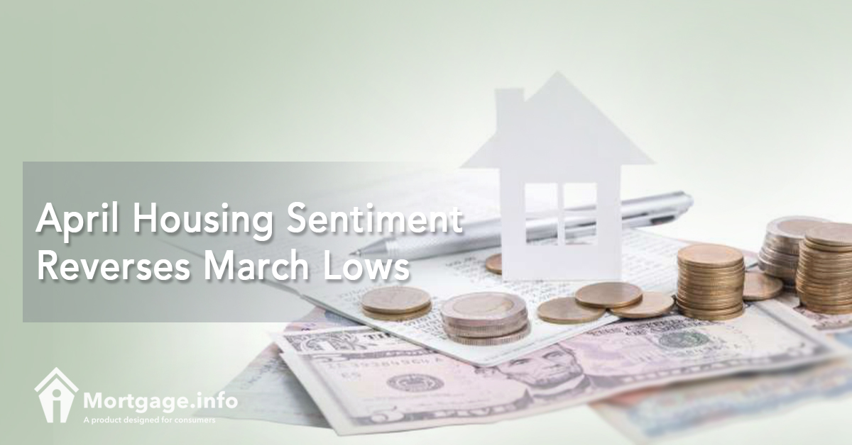 April Housing Sentiment Reverses March Lows