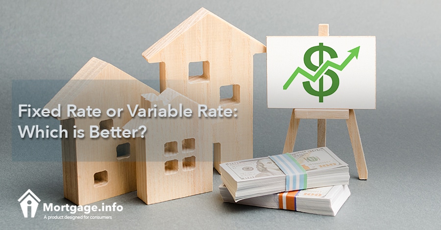 fixed-rate-or-variable-rate-which-is-better-mortgage-info